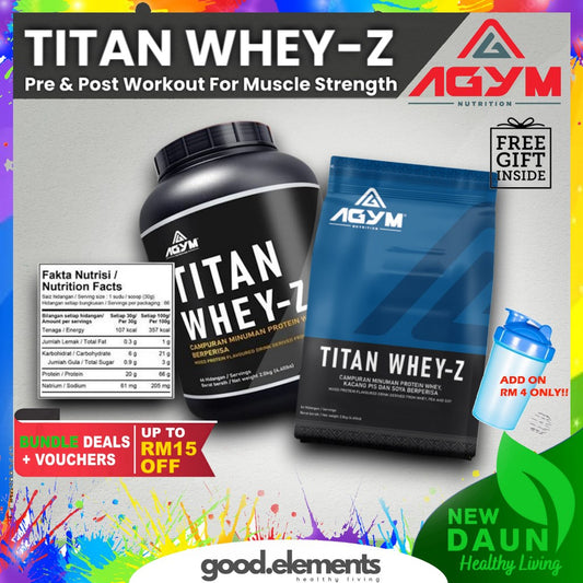 [AGYM NUTRITION] Titan Whey | Whey-Z Halal Whey Protein Blend Powder Fitness Supplement New Formula