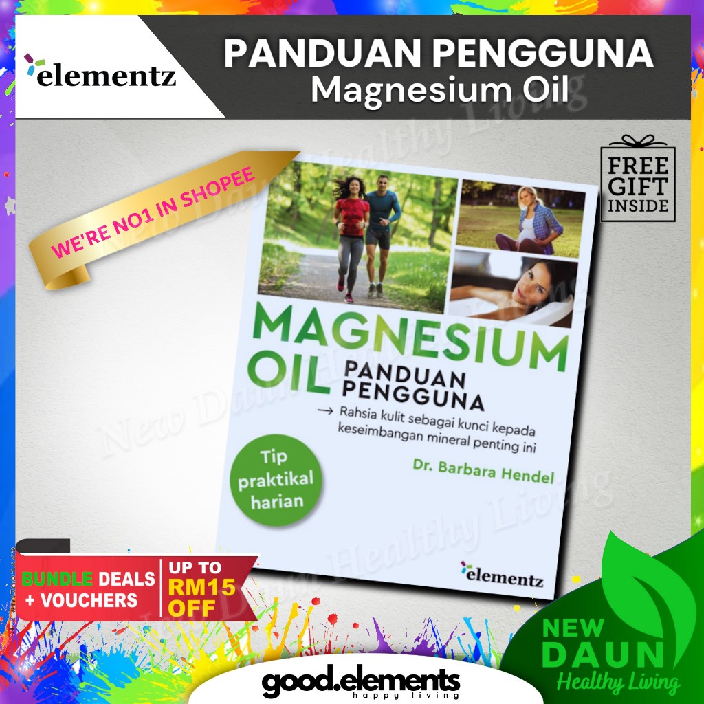 [ELEMENTZ] Buku Magnesium Oil Panduan Pengguna Oleh Dr. Barbara Hendel versi Bahasa Melayu
