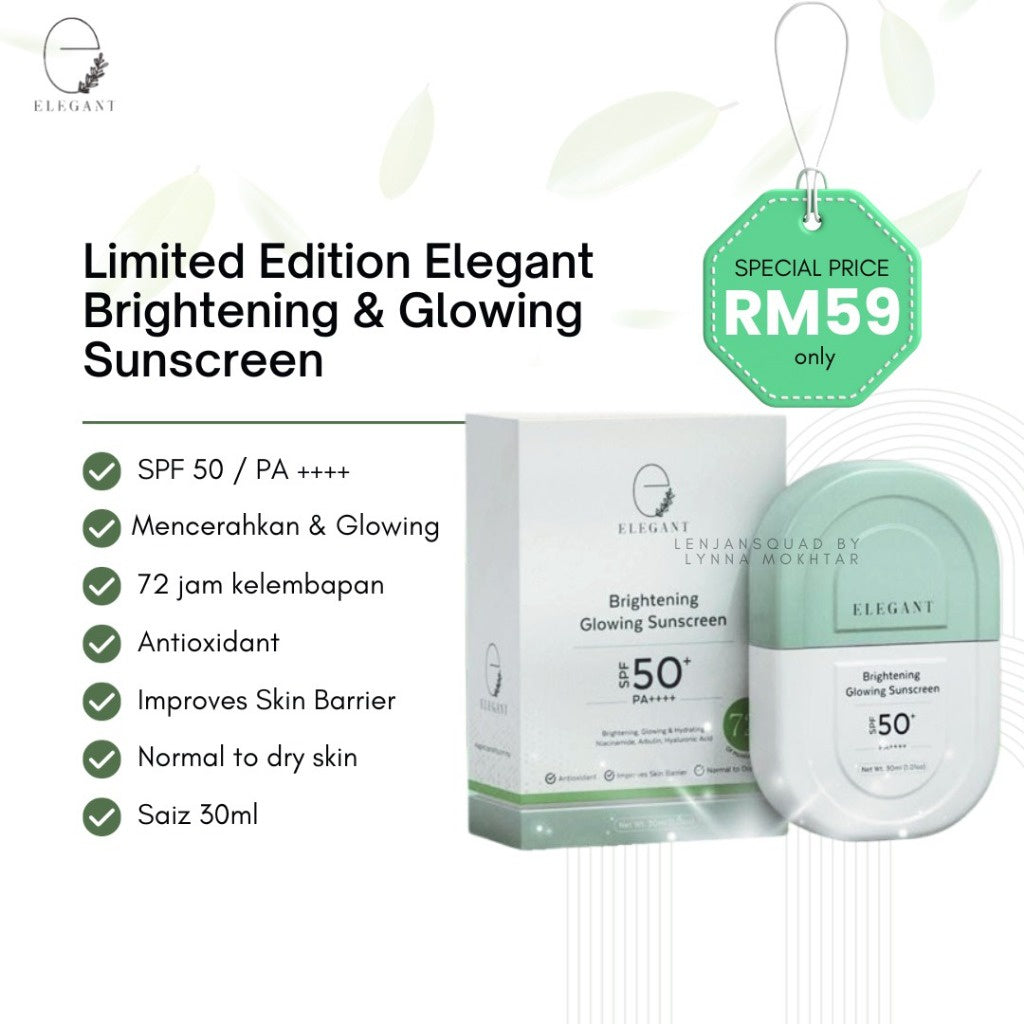 [ELEGANT] BRIGHTENING AND GLOWING SERIES (Sunscreen EBS | Moisturizer EBM | Toner Pad EJT)