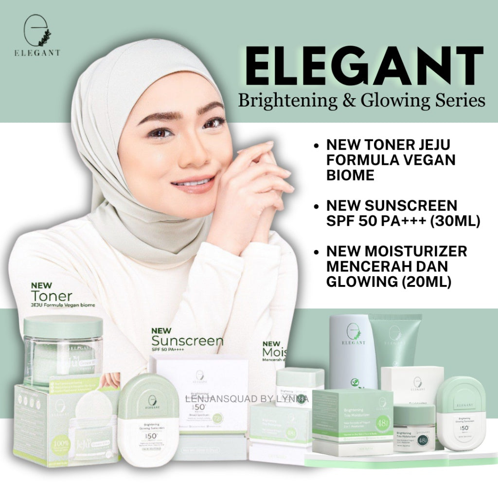 [ELEGANT] BRIGHTENING AND GLOWING SERIES (Sunscreen EBS | Moisturizer EBM | Toner Pad EJT)
