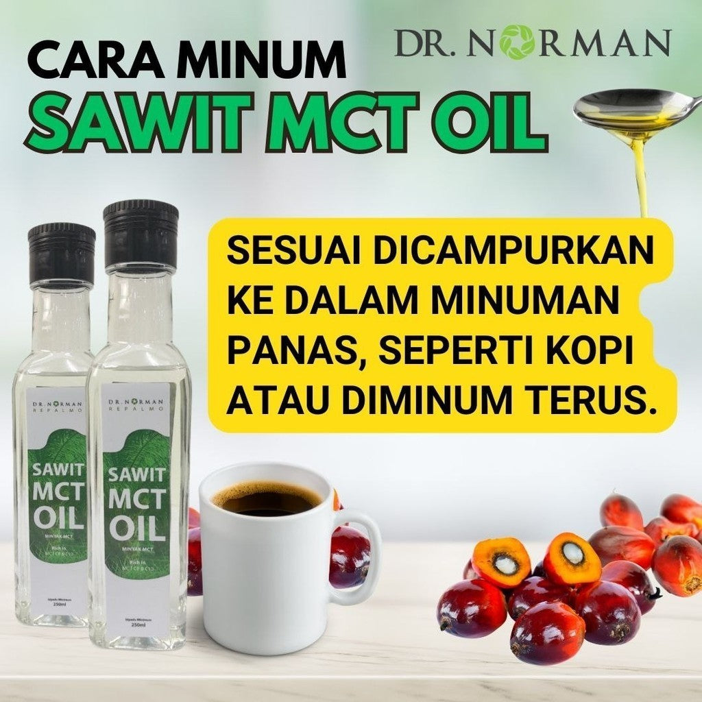 [DR NORMAN] SAWIT MCT OIL REPALMO 250ML BRAIN & ENERGY BOOSTER RICH IN MCT C8 & C10